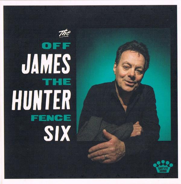 The James Hunter Six - Off The Fence
