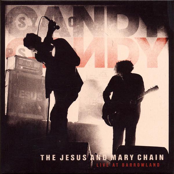 The Jesus And Mary Chain - Live At Barrowland