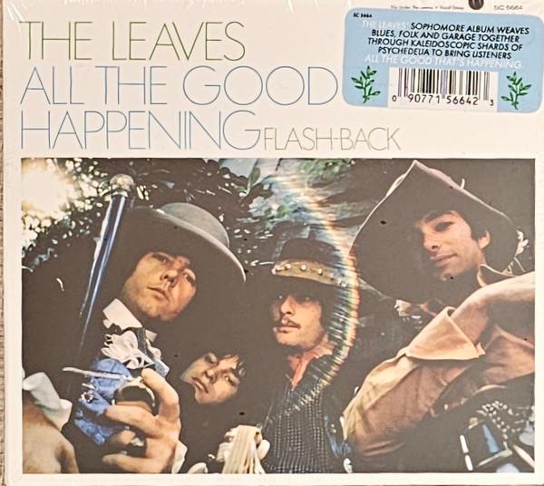 The Leaves - All The Good That's Happening