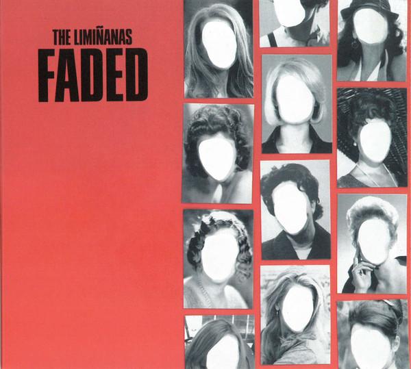 The Limiñanas - Faded