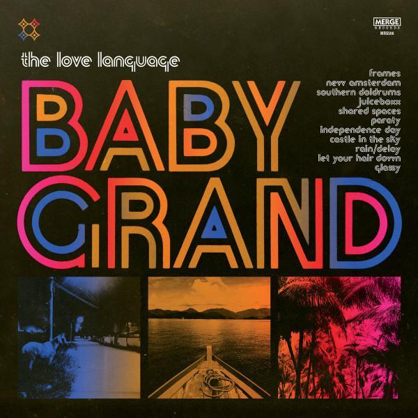 The Love Language - Baby Grand