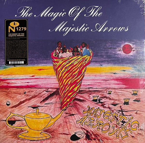 The Majestic Arrows - The Magic Of The Majestic Arrows