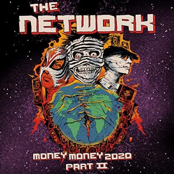 The Network  - Money Money 2020 Part II: We Told Ya So
