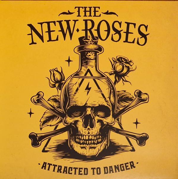 The New Roses - Attracted To Danger