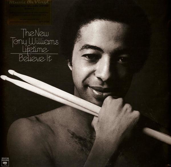 The New Tony Williams Lifetime - Believe It