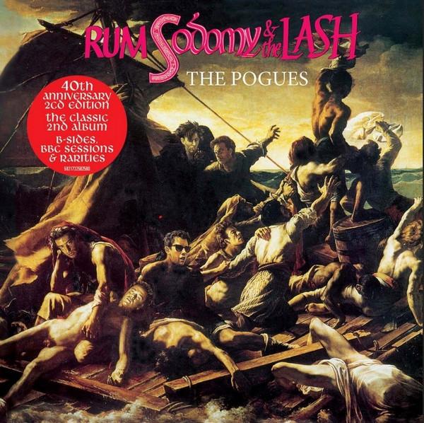 The Pogues - Rum Sodomy & The Lash