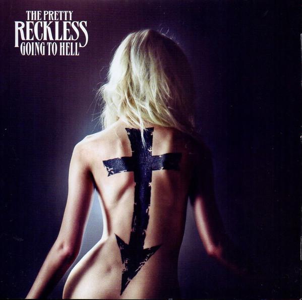 The Pretty Reckless - Going To Hell