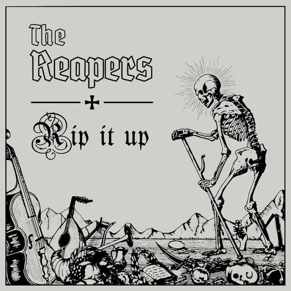 The Reapers (4) - Rip It Up