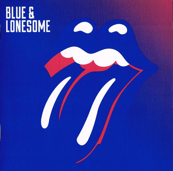 The Rolling Stones - Blue & Lonesome