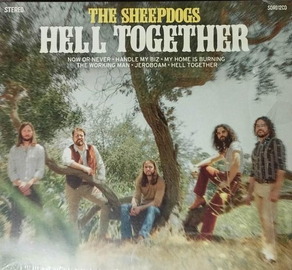 The Sheepdogs - Hell Together