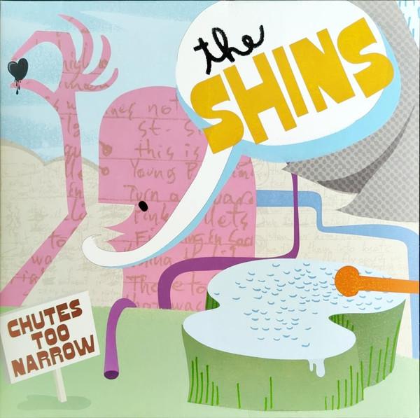 The Shins - Chutes Too Narrow