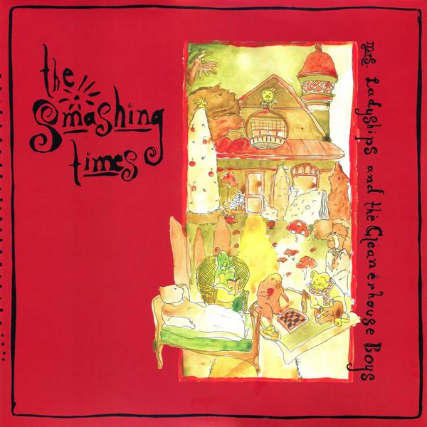 The Smashing Times - Mrs Ladyships And The Cleanerhouse Boys 