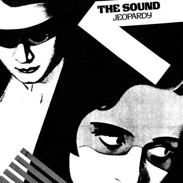 The Sound  - Jeopardy