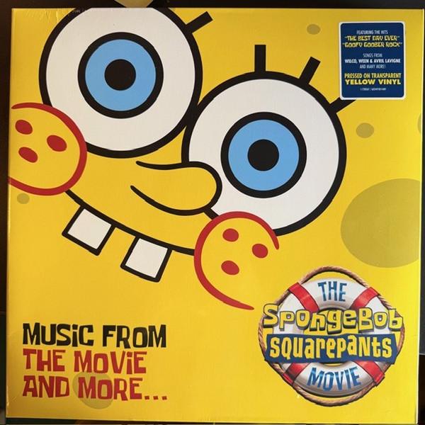  - The Spongebob Squarepants Movie – Music From The Movie And More…