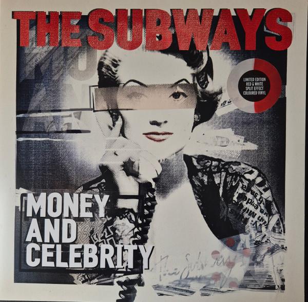 The Subways - Money And Celebrity