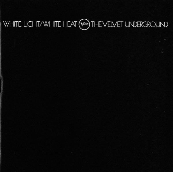 The Velvet Underground - White Light/White Heat