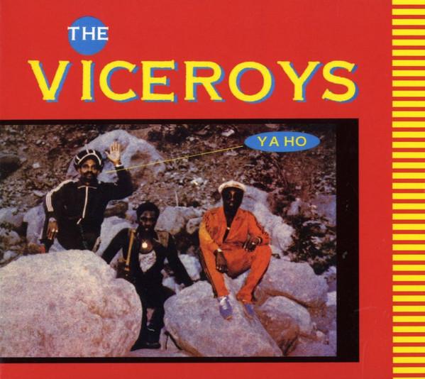 The Viceroys - Ya Ho