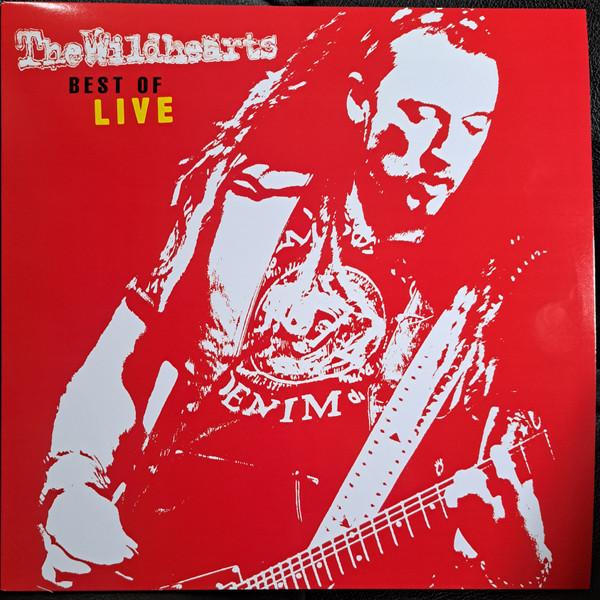 The Wildhearts - Best Of Live