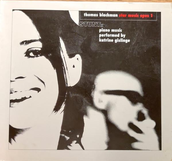 Thomas Blachman, Katrine Gislinge - Star Music Opus 1