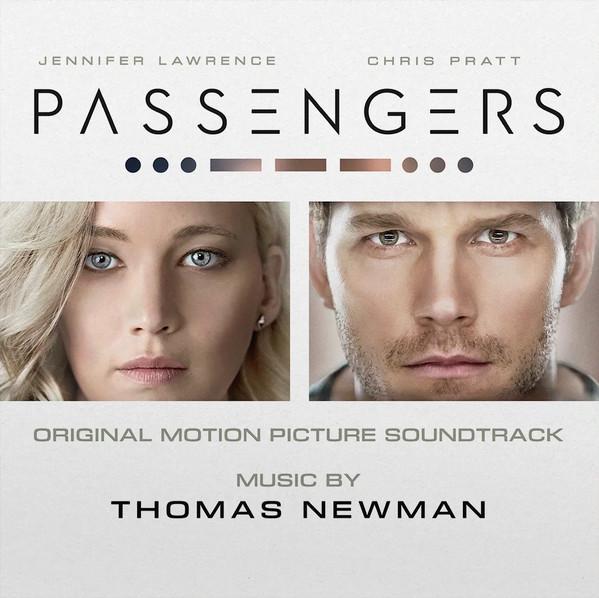 Thomas Newman - Passengers (Original Motion Picture Soundtrack)