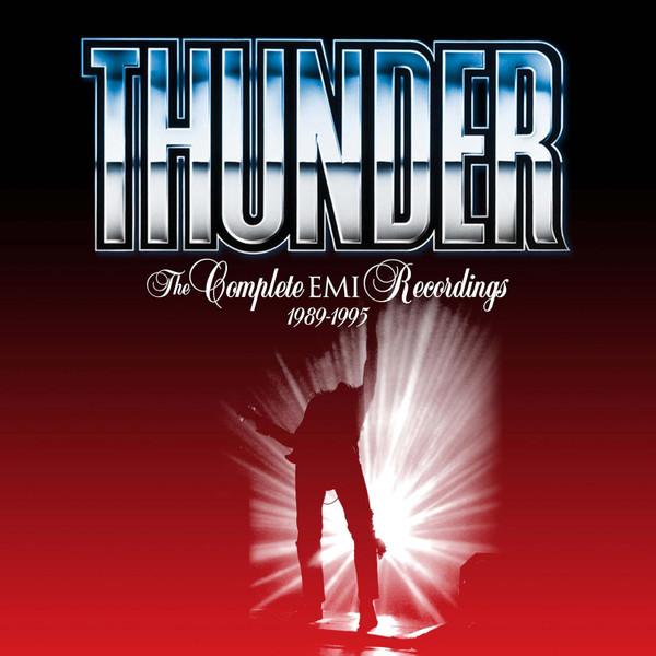 Thunder (3) - The Complete EMI Recordings 1989-1995