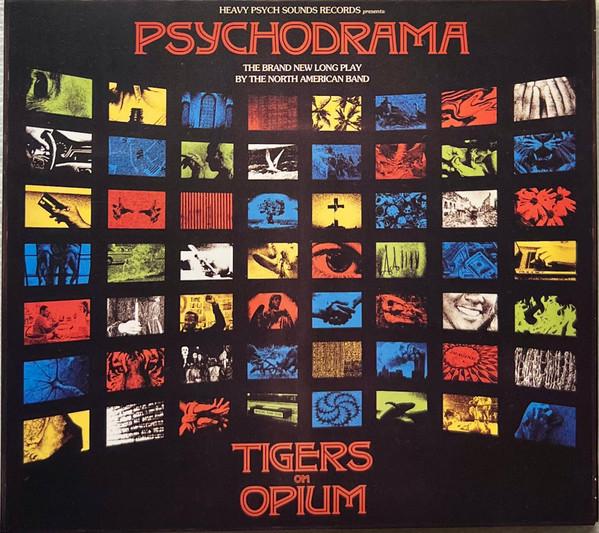 Tigers On Opium - Psychodrama