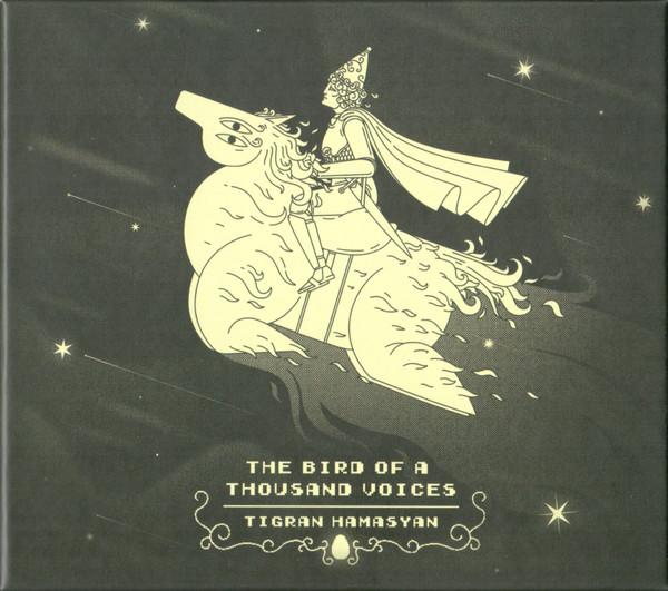 Tigran Hamasyan - The Bird Of A Thousand Voices