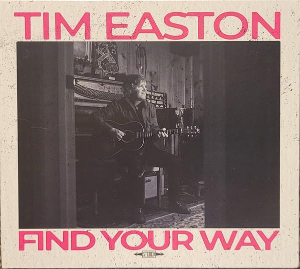 Tim Easton - Find Your Way