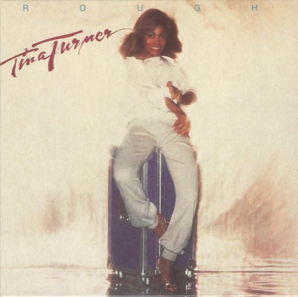 Tina Turner - Rough