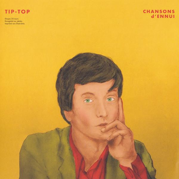 Tip-Top (3) - Chansons D'Ennui