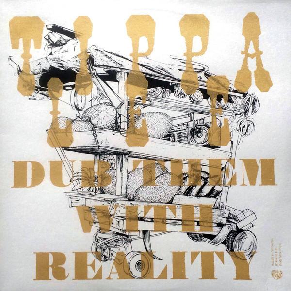 Tippa Lee - Dub Them With Reality