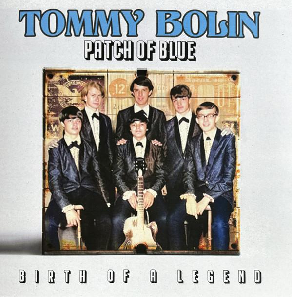 Tommy Bolin - Patch Of Blue (Birth Of A Legend)