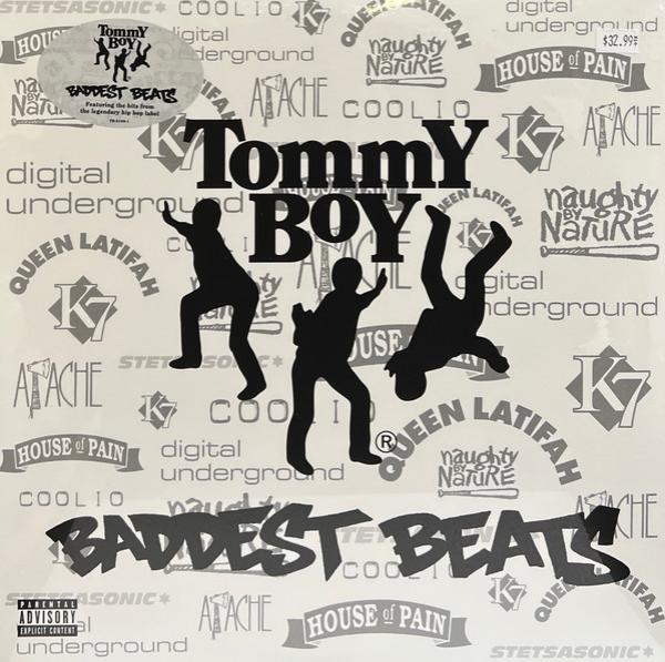  - Tommy Boy's Baddest Beats