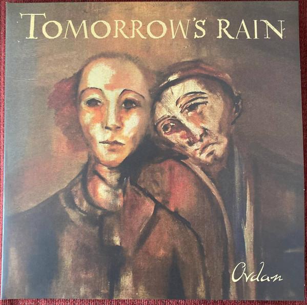 Tomorrow's Rain - Ovdan
