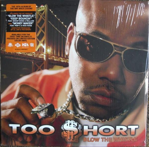 Too Short - Blow The Whistle