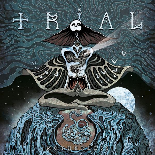 Trial  - Motherless