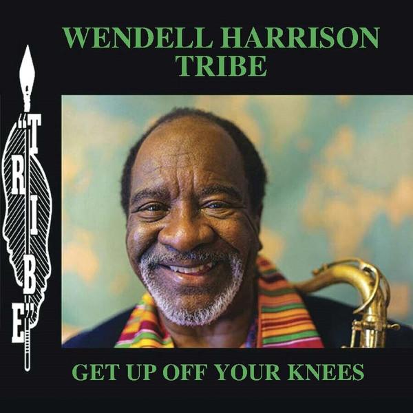 Tribe (8) - Get Up Off Your Knees