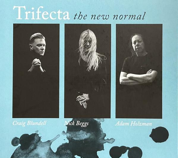Trifecta (2) - The New Normal