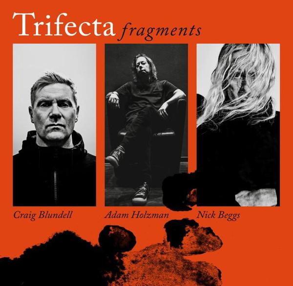 Trifecta  - Fragments