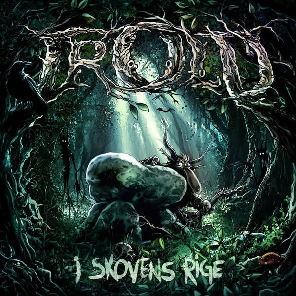 Trold  - I Skovens Rige