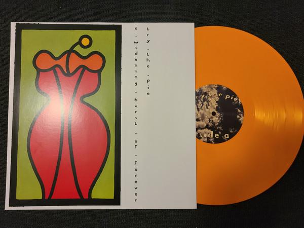 Try The Pie - A Widening Burst of Forever