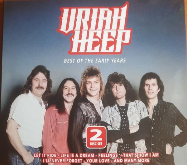 Uriah Heep - Best Of The Early Years