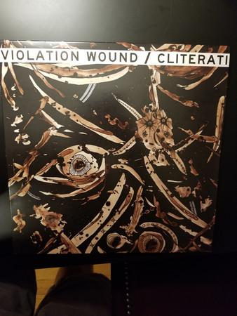 Violation Wound, Cliterati - Split