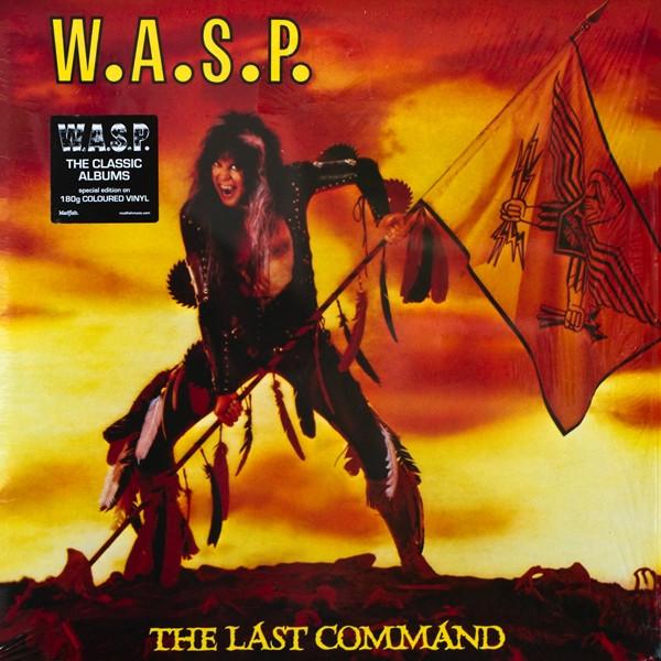 W.A.S.P. - The Last Command