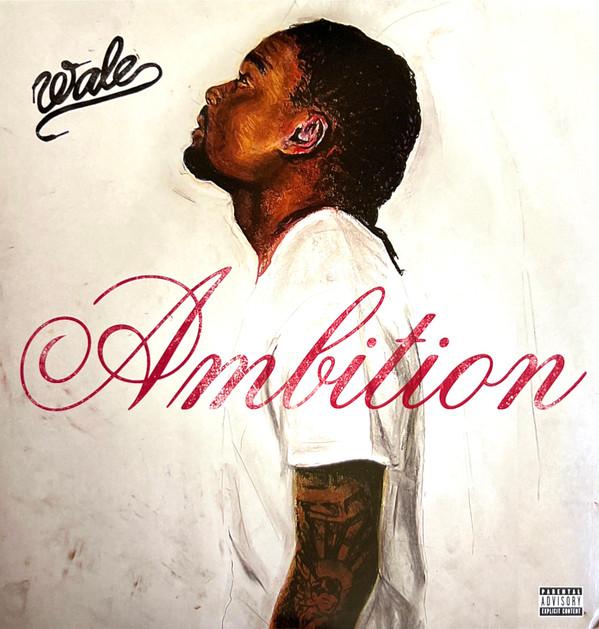 Wale - Ambition 