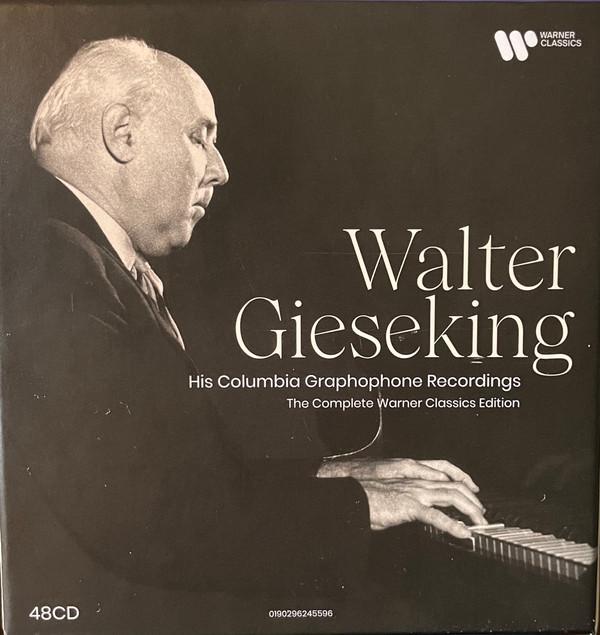 Walter Gieseking - His Columbia Graphophone Recordings . The Complete Warner Classics Edition