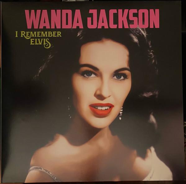 Wanda Jackson - I Remember Elvis