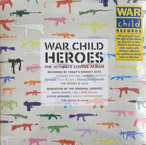  - War Child Heroes