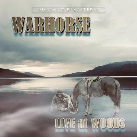 Warhorse (2) - Live At Woods 