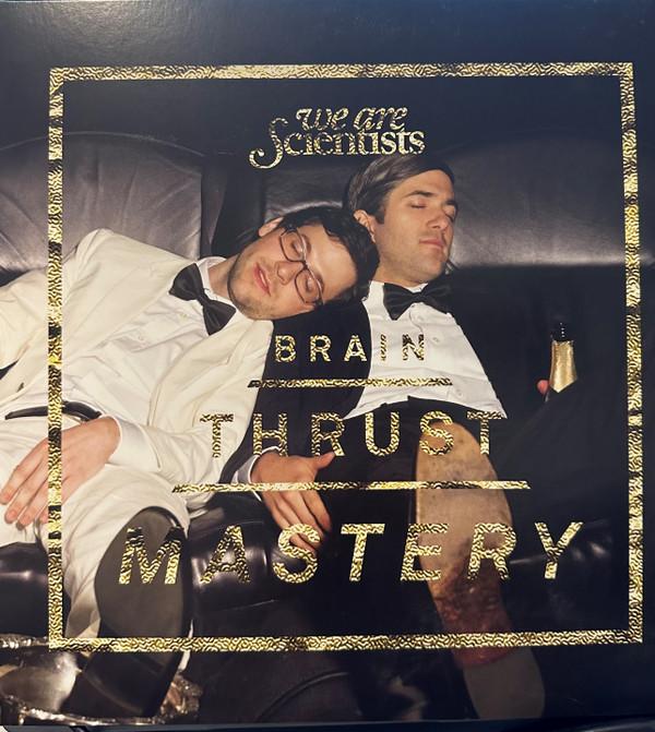 We Are Scientists - Brain Thrust Mastery